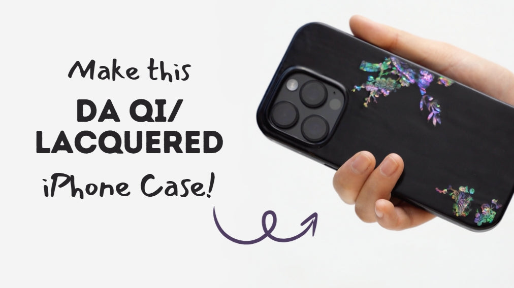How to Make a Da Qi / Lacquered Mother-of-Pearl Cell Phone Case
