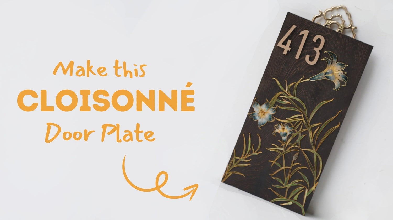 Step-by-Step Guide to make a Cloisonné Blue Orchid Door Plate