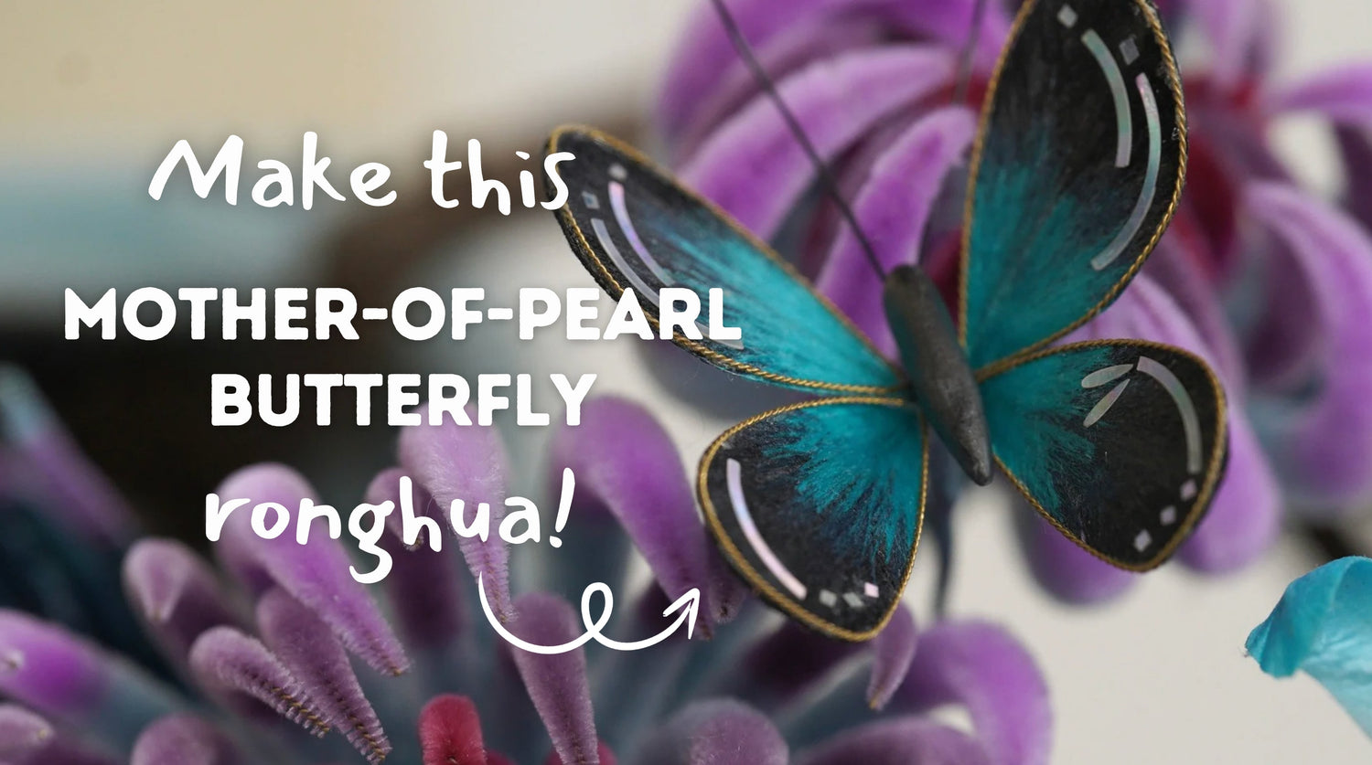 Step-by-Step Guide to make a Ronghua Mother-Of-Pearl Butterfly